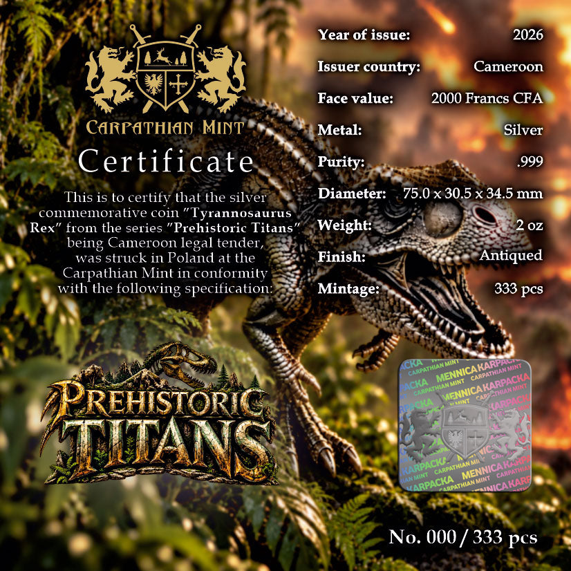 Certificate: Carpathian Mint certificate for the 2026 Tyrannosaurus rex 2 oz silver coin, listing its specifications and mintage of 333.