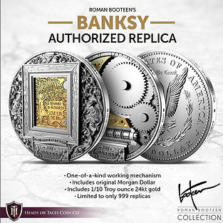 Roman Booteen's Banksy Authorized Replica 1/10oz .999 Gold Original Silver Morgan Dollar