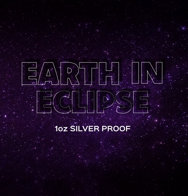 A square graphic with a dark purple starry space background and large outlined text reading 'EARTH IN ECLIPSE,' with smaller text below reading '1oz SILVER PROOF.'.