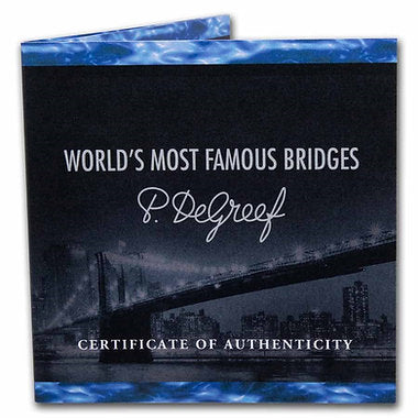 Certificate of Authenticity for 'World's Most Famous Bridges' by P. DeGreef with a bridge image on a blue and black background.