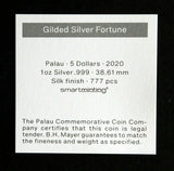 Gilded Silver Fortune certificate listing Palau 2020, five dollars, 1 oz .999 silver, 38.61 mm, silk finish and mintage of 777.