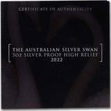Australian Swan 2022 $5 5oz Silver Proof High Relief Coin 500 Made